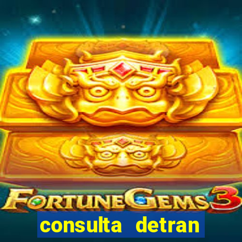 consulta detran bahia placa